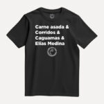 Camiseta Corridos y Caguamas